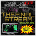 Forgotten Scouse House LIVE | THE FINAL STREAM | 29.09.23