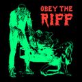 Obey The Riff #75: Ghouls, Ghosts 'n Riffs
