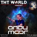 THT World Podcast 245 by Andy Moor