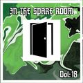 IN THE SPARE ROOM: Vol 18