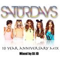 The Saturdays 10th Anniversary Mix