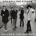The Rolling Stones: Vol. II 'The Sixties'