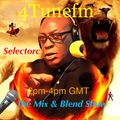4Tunefm "The Mix & Blend Show" 14th May 2022 (Selectorc In The Mix)