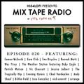 ARCHIVES | MIX TAPE RADIO on FRUK - EPISODE 020