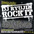 DJ RYUJIN / ROCK IT 2005 HIPHOP R&B MIX