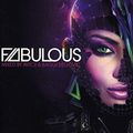 Fabulous (2010) - Mixed by Avicii & Baggi Begovic (Avicii Mix)