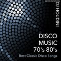 DISCO MUSIC  70s-80s  Best Classic Disco Songs