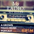 My Radio: My Rules - Episode 1: Tears For Fears -  