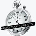 HURRY SLOW FAST STOP - 3LP MIX
