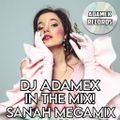 DJ Adamex - Sanah Megamix (2021)
