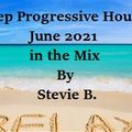 Deep Progressive House Mix June 2021