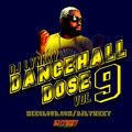 DANCEHALL DOSE 9 DJ LYNKKY