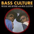 Bass Culture - March 16, 2020