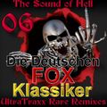 UltraTraxx Rаrе Rеmixеs - Vol.06 - Die Deutschen Fox-Klassiker. Vol.1