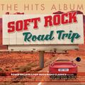 (20) VA - The Hits Album꞉ Soft Rock Road Trip (2022) (05/01/2022)