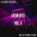 Latin Hits Vol. 4 (Rock En Espanol Edition)