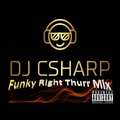Funky Right Thurr Mix