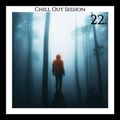 Chill Out Session 22