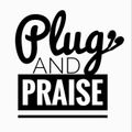 PLUG & PRAISE: Jesus is Lord Praiselist
