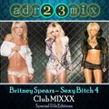Britney Spears - Sexy Bitch 4 CLUB MIX (adr23mix)