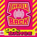 Ministry Of Sound - Throwback 90s Dance CD 2