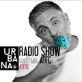 Urbana radio show by David Penn #370::: Guest: ATFC