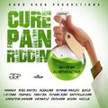 Cure Pain Riddim Mix [Good Good Productions] February 2016