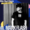 WOH MIX.08 - Mark Flash (Underground Resistance)