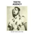 Stones Throw: Teeth Agency // 28-02-21