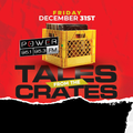 Tales From The Crates 2021