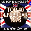 UK TOP 40 08-14 FEBRUARY 1976