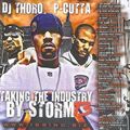 DJ Thoro & DJ P Cutta - Takin Da Industry By Storm Vol 13 (2007)
