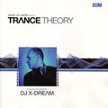 Trance Theory Vol 1 Mixed By DJ X-Dream (2001)