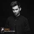 Dyro — Exclusive Mix