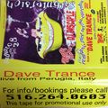 Dave Trance - Live from Perugia Italy 1998 (Rare Mixtape)