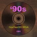 90s Dance Pop - New Year Mix 2019 - CD1