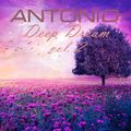 Antonio - Deep Dream vol. 2