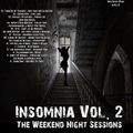 Insomnia Vol. 2 - The Weekend Night Sessions