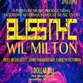 Wil Milton Recorded LIVE @ BLISS NYC-3 Dollar Bill 12.17.22-Part 1