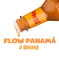 FLOW PANAMA 2 - @DJPROPEROFICIAL