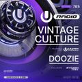 UMF Radio 785 - Vintage Culture & Doozie