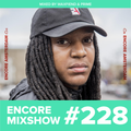 Encore Mixshow 228