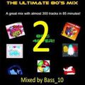 Bass 10 The Ultimate Decade Megamix 4