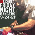 DJ RICK GEEZ - FRIDAY NIGHT BANGERS 9-24-21 (102.9 WOWI FM) 10P - 12A