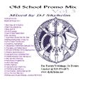 Old School Promo Party Mix Vol.3 mixed by DJ Shyheim