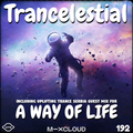 Trancelestial 192 (Incl. Guest Mix for A Way Of Life)