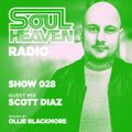 Soul Heaven Radio 028: Scott Diaz