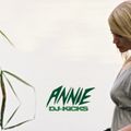 ANNIE - DJ-KICKS - #DJ-Mix #ElectroPop #Freestyle