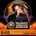 Paul van Dyk's VONYC Sessions 648 - SHINE IBIZA Guest Mix from Cosmic Gate