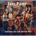 Jazz Party - Colección del Café 2019-08 Vol 1